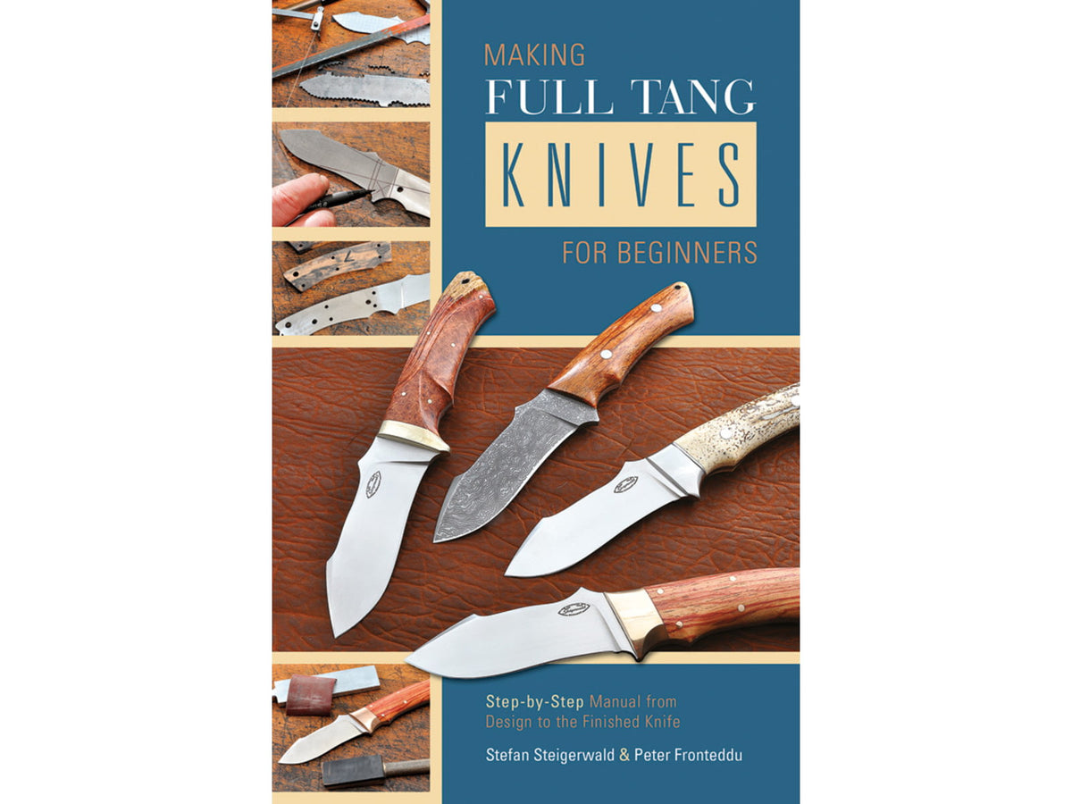 Books Making Full Tang Knives