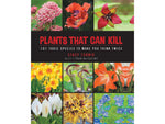 Books Plants That Can Kill BK477