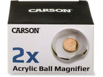 Carson LumiDome Plus 2x Polished Ball Loupe with 75mm base LD-75