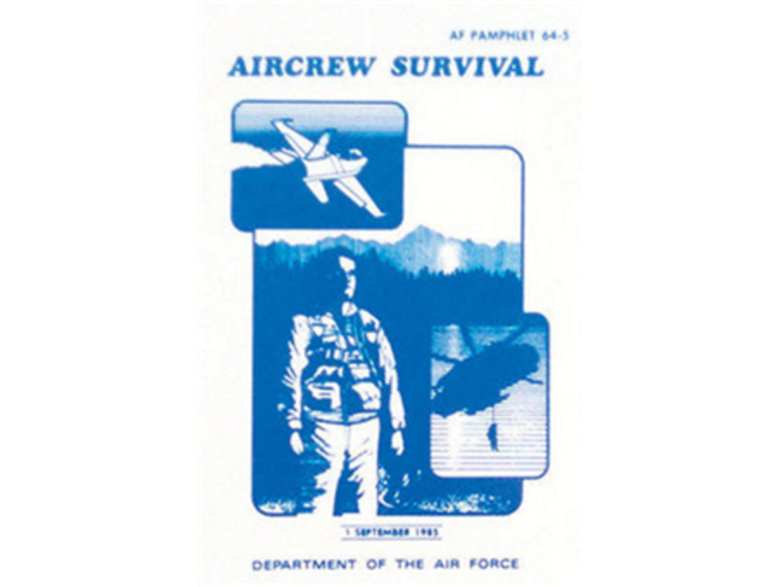 Army Navy Sales Aircrew Survival Dept. of the Air Force AF 64-5 Manual 5.5 X 8.5in White