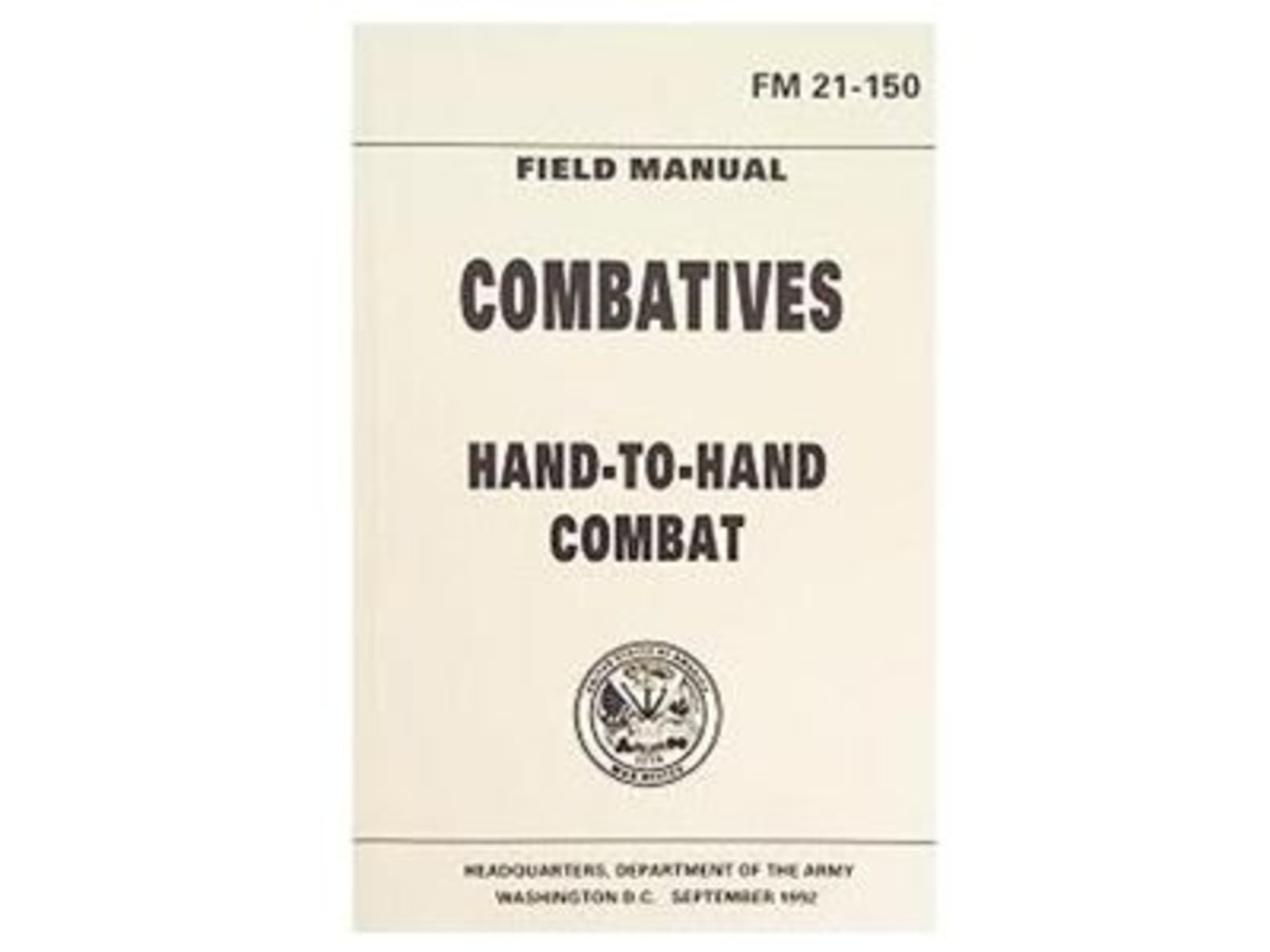 Army Navy Sales Combatives Hand to Hand Combat Manual FM 21-150 Brown 5.5 X 8.5 BK157