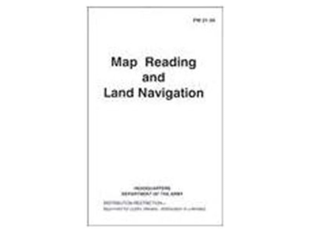 Army Navy Sales Map Reading and Land Navigation Manual FM 21-26 White 5.5 X