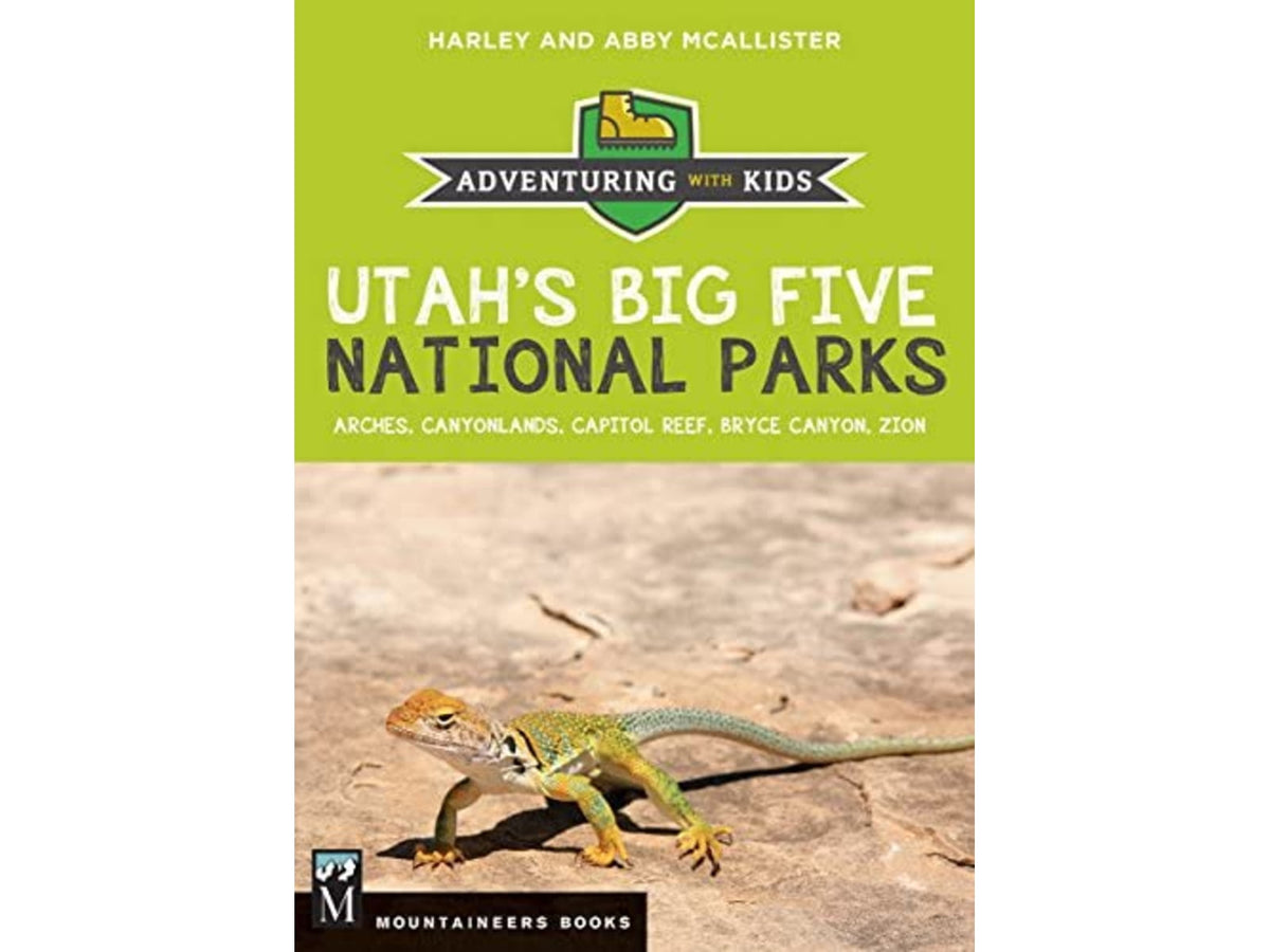 Mountaineers Books Utah's Big Five National Parks 9781680511147