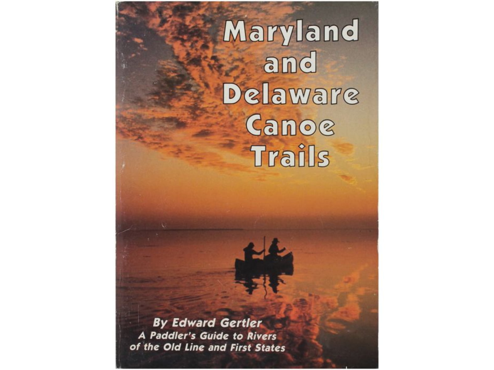 Stackpole Books Md & Delaware Canoe Trail 9780974969237