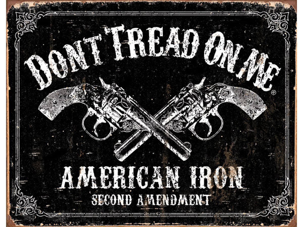 Tin Signs Dont Tread Tin Sign TSN1691