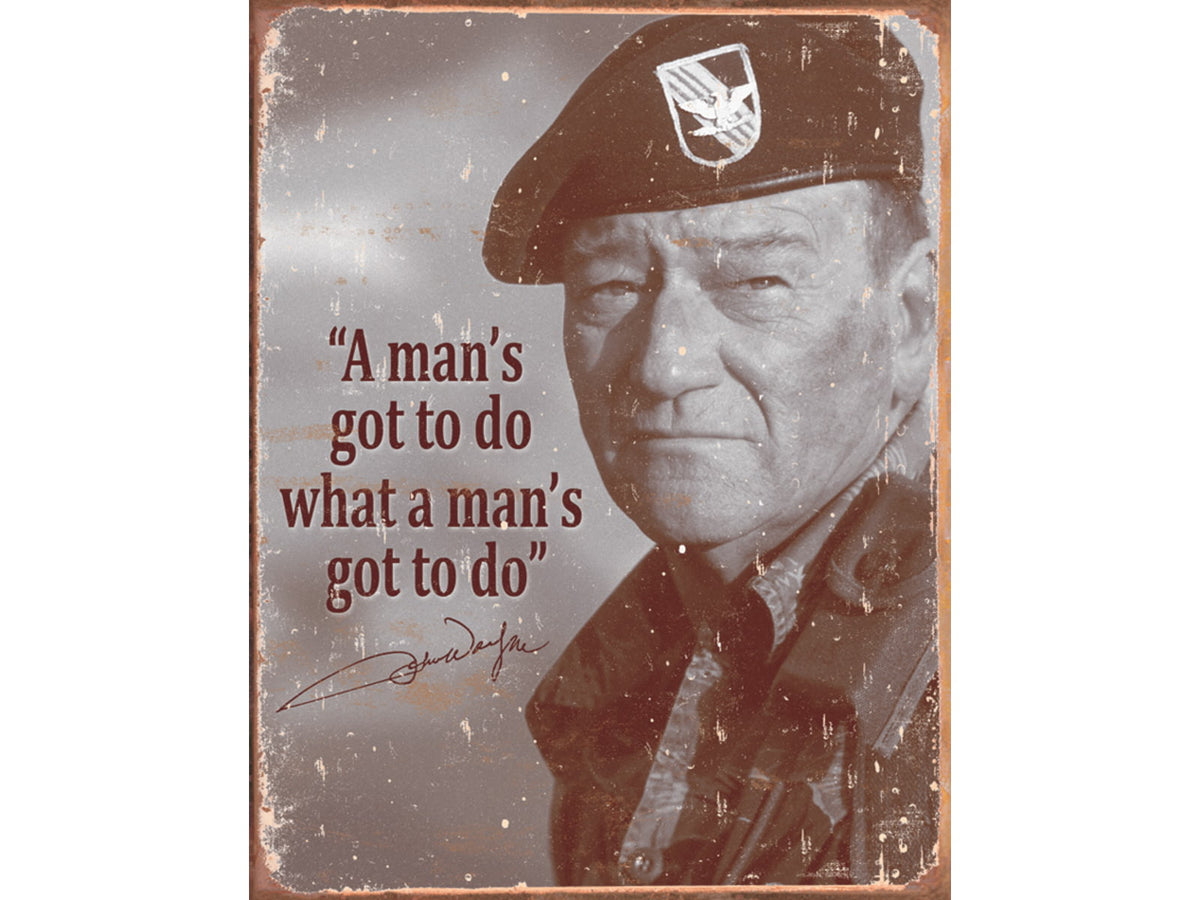 Tin Signs John Wayne Mans Tin Sign TSN1495