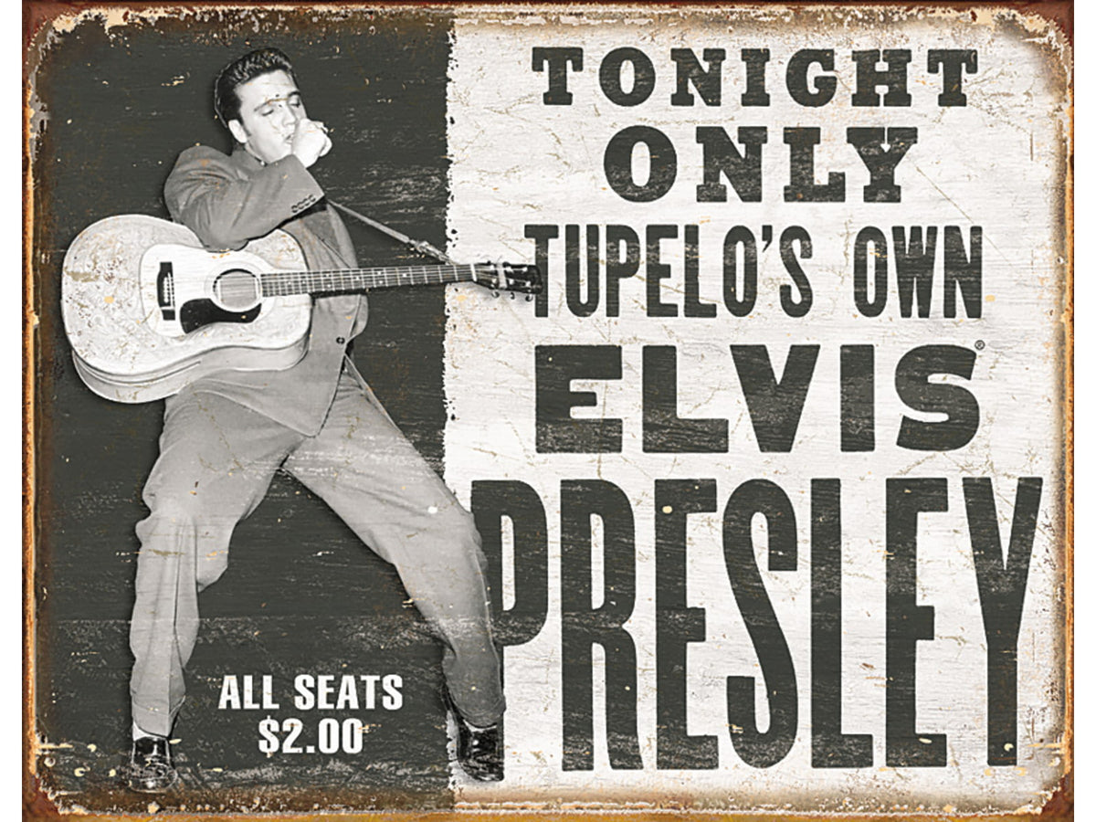 Tin Signs Tupelo's Own Elvis
